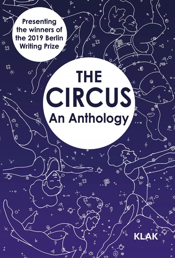 The Reader Berlin and KLAK Verlag Present: The Circus | The Reader Berlin